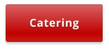 Catering